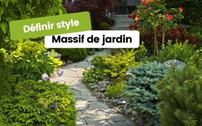 Conseils pour définir le style de votre massif de jardin 
